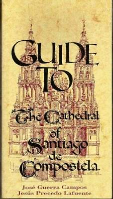 #ad Guide to The Cathedral of Santiago de Compostela Paperback VERY GOOD $8.48