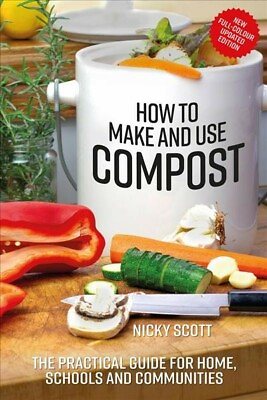 #ad How to Make and Use Compost : The Practical Guide for Home Schools and Commu... $27.11