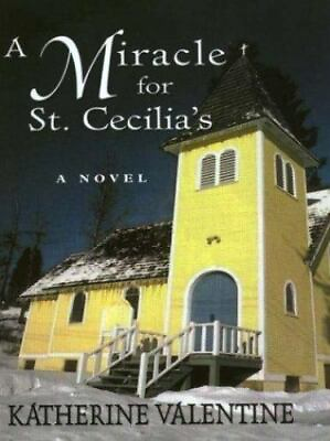 A Miracle for St. Cecilia#x27;s by hardcover $12.86