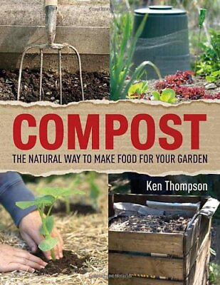 #ad #ad Compost: The Natural Way to Make Food for Your Garden By Ken Tho $13.01
