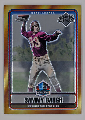 #ad 2006 Topps Chrome #HOFT SB Sammy Baugh Hall of Fame Tribute Redskins $2.93