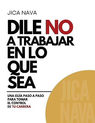 #ad Jica Nava Dile No a Trabajar en lo Que Sea Paperback $56.66