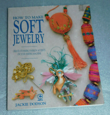 Soft Jewelry How Make Sewing Machine Jackie Dodson PB 1991 Earring Doll Pin Bead $7.50