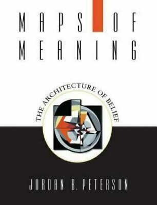 #ad usa st. Maps of Meaning: The Architecture of Belief by Jordan B. Peterson 1999 $18.95