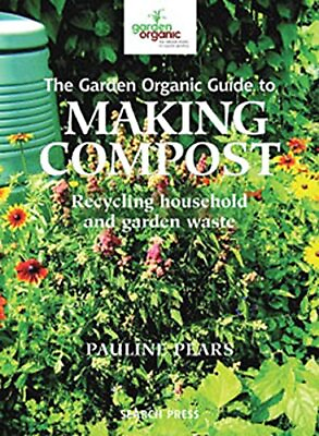 #ad The Garden Organic Guide to Making Compost: Recyc... by Pears Pauline Paperback $6.46