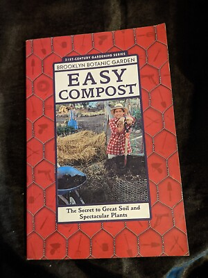 #ad Easy Compost: The Secret to Great Soil and Spectacular Plants Brooklyn B $5.99