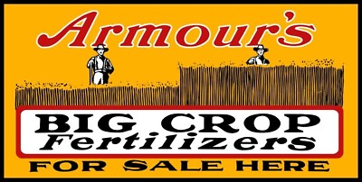 #ad Armour#x27;s Big Crop Fertilizers NEW Metal Sign 18quot;x36quot; USA STEEL XL Size 8 lbs $129.88