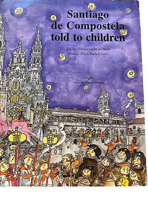 Santiago de Compostela told to children $10.95