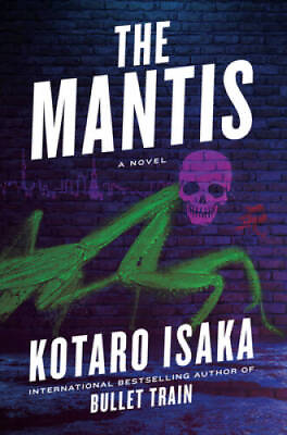 #ad The Mantis: A Novel Hardcover By Isaka Kotaro VERY GOOD $10.43