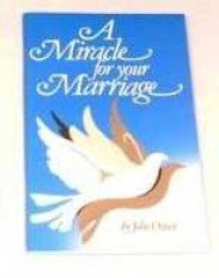 A miracle for your marriage Unbound By Osteen John ACCEPTABLE $7.07