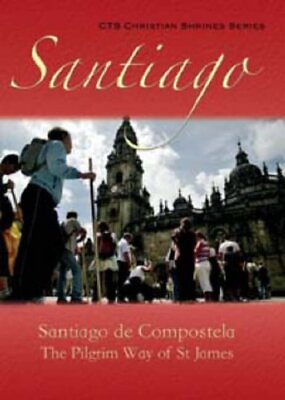 #ad Santiago De Compostela CTS Christian shrines By David Baldwin $19.90