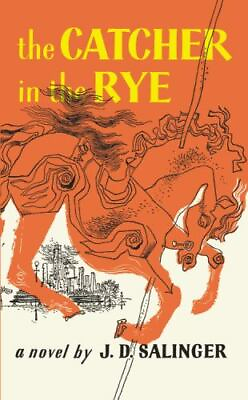 The Catcher in the Rye by J.D. Salinger $4.99