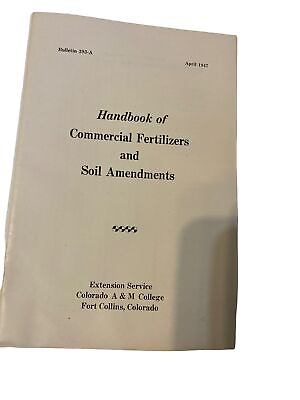 Vintage Handbook of commercial fertilizer solid amendments booklet $15.00