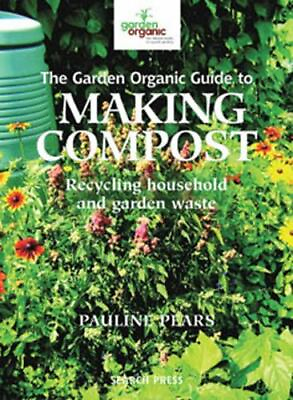 #ad The Garden Organic Guide to Making Compost: Recycling Household and Garden Waste $8.11