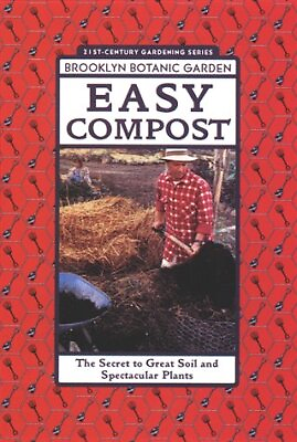 #ad EASY COMPOST: THE SECRET TO GREAT SOIL AND SPECTACULAR By Brooklyn Mint $17.75