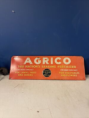 #ad #ad AGRICO THE NATION’S LEADING FERTILIZER 24 1 4” x 8” SHANK SIGN $149.95