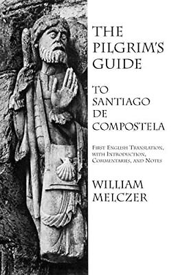 #ad The Pilgrim#x27;s Guide to Santiago de Compostela $9.56