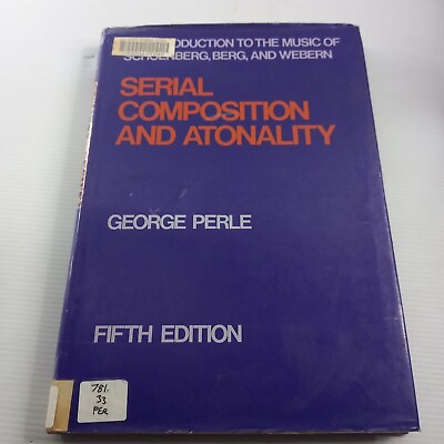serial compostion and atonality george perle 5th edition AU $23.25