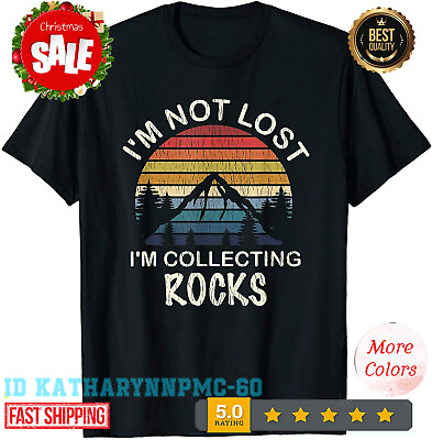 #ad NEW LIMITED Rock Collecting Shirt Geologist Gifts Rock Collector T Shirt. $11.92