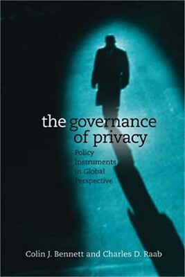 #ad The Governance of Privacy: Policy Instruments in Global Perspective Paperback o $53.23