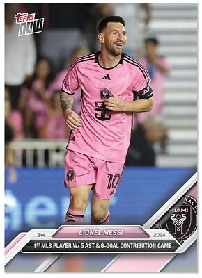 #ad #ad **PRESALE**2024 MLS TOPPS NOW Lionel Messi quot;1st MLS Player W 5 Ast amp; 6 Goalquot; $3.95