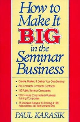 How Make It Big Seminar Bus by Karasik Paul $4.58