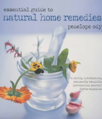 Essential Guide to Natural Home Remedies by Ody Penelope Paperback Book The $6.36