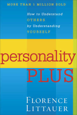 Personality Plus: How to Understand Others by Understanding Yourself GOOD $3.80
