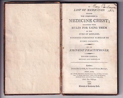 List of Medicines proper for composing a Medicine Chest E .Cox 1811 book GBP 175.00