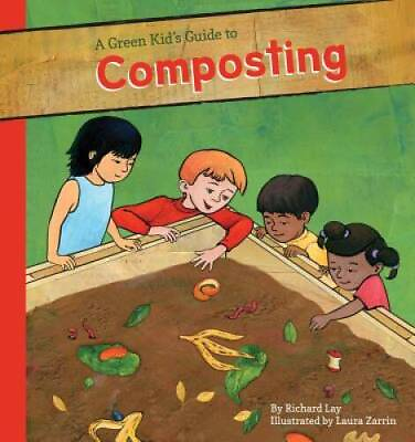 #ad A Green Kids Guide to Composting A Green Kids Guide to Gardening GOOD $10.16