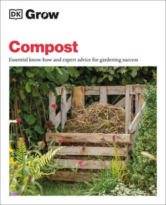 #ad Grow Compost: Essential know how and expert advice for gardening success GOOD $6.54