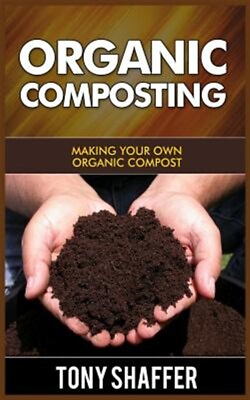 #ad #ad Organic Composting : Making Your Own Organic Compost Paperback by Shaffer T... $21.38