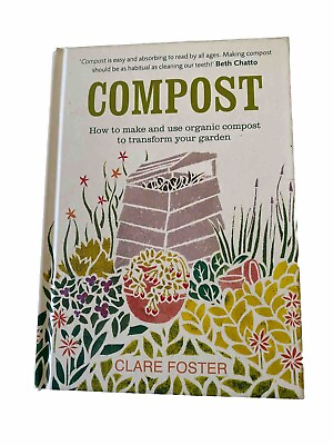 #ad Compost : How to Make Use Organic Compost Garden Hardcover Book $10.50