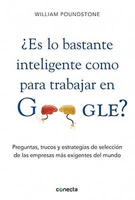 #ad Es Usted Tan Inteligente Como Para Trabajar En Google Spanish E GOOD $14.05