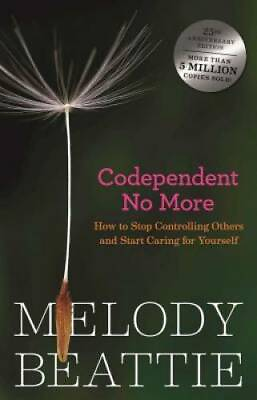 Codependent No More: How to Stop Controlling Others and Start Caring VERY GOOD $4.39