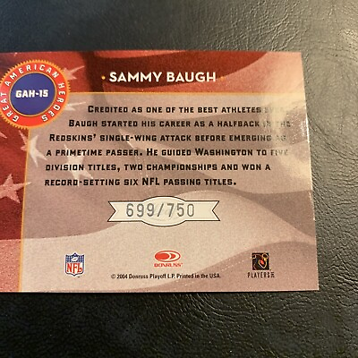 #ad Gah15 Sammy Baugh 2004 rookies stars great American heroes 750￼ B38d $5.49