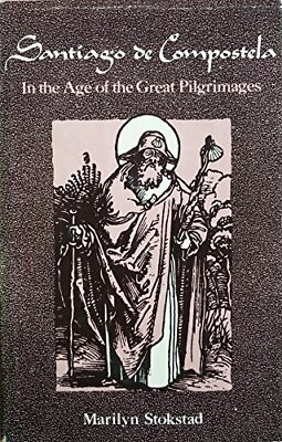 #ad Santiago de Compostela in the age of the great pilgrimages The Centers of c... $26.11