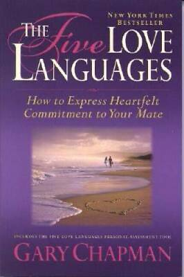 The Five Love Languages: How to Express Heartfelt Commitment to Your Mate GOOD $3.97