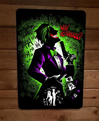 Why So Serious Laughing Clown Comics Joker 8x12 Metal Wall Sign DC $19.95