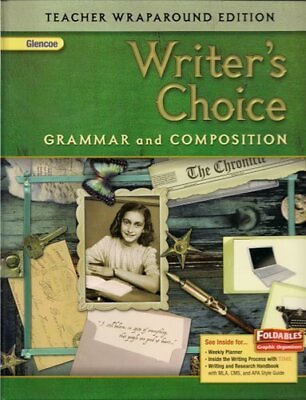 WRITER#x27;S CHOICE GRAMMAR AND COMPOSTION TEACHER WRAPAROUND By Glencoe EXCELLENT $43.75