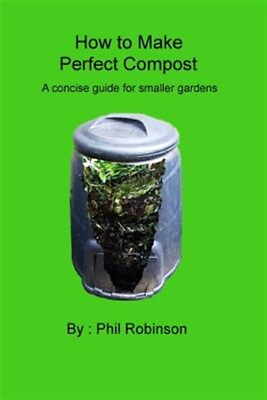 #ad How to Make Perfect Compost Paperback by Robinson Phil Like New Used Free... $16.05